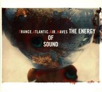Trance Atlantic Air Waves - The Energy of Sound [Import]