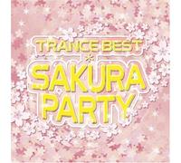 Trance Best Sakura Party [Import]