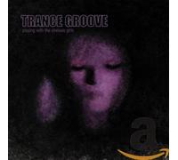 Trance Groove - Playing With the Chelsea