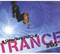 Trance Rave Presents - Snowboarder's Trance #05