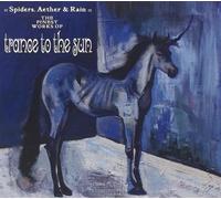 Trance to the Sun - Spiders, Aether & Rain