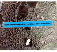 Tranceformer - Let Your Mind Dive