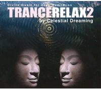 [(TranceRelax: Divine Music for Deep Meditation No. 2)] [Author: Celestial Dreaming] published on (November, 2005)