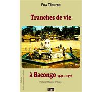 Tranches de vie à Bacongo - Tiburce Fila - Paari - Makitec Sarl - broché - Essai