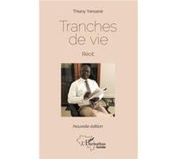 Tranches de vie. Récit (Nouvelle édition) Emile Tompapa (Auteur)