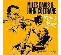 MILES & COLTRANE,JOHN DAVIS - TRANE'S BLUES (2018 VERSION) DIGIPAK CD NEUF