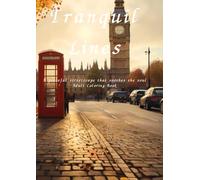 Tranquil Lines: A peaceful streetscape that soothes the soul:Adult Coloring Book