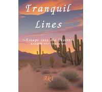 Tranquil Lines: Escape into the Desert:大人の塗り絵-Adult Coloring Book