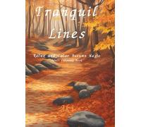 Tranquil Lines: Relax and Color Autumn Magic:Adult Coloring Book