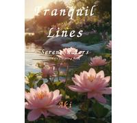 Tranquil Lines: Serene Waters:Adult Coloring Book