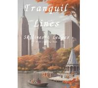 Tranquil Lines: Skylines & Leaves:Adult Coloring Book