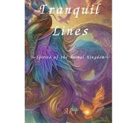 Tranquil Lines: Spirits Of The Animal Kingdom