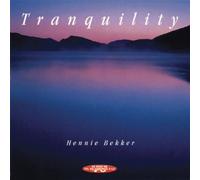 Tranquility by Hennie Bekker (2003-03-20)