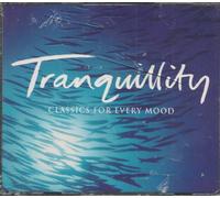 Tranquility Classics for Every Mood