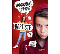 Tranquille comme Baptiste Yaël Hassan (Auteur)