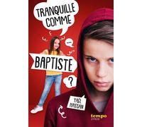 Tranquille comme Baptiste - Yaël Hassan - Syros Jeunesse - broché - Roman junior dès 9 ans