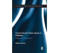 Espace urbain trans-colonial en Palestine – Routledge