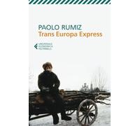 TRANS EUROPA EXPRESS - PAOLO R