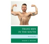 Trans Men In The South
