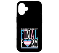 Trans Pride This is Not Even My Final Form Coque pour iPhone 16