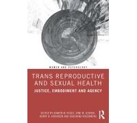 Trans Reproductive And Sexual Health