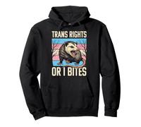 Trans Rights Or I Bites Sweat à Capuche