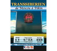 Trans-Siberian Railway: From Moscow to Beijing ( Transsibérien : De Moscou à Pékin ) [ NON-USA FORMAT, PAL, Reg.0 Import - France ]