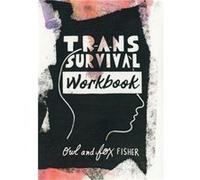 Trans Survival Workbook by Fox Fisher Fox Fisher (Auteur)