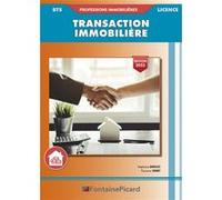 Transaction immobiliere bts professions immobilieres/licence Stéphane Derocles (Auteur), Florence Vernet (Auteur)