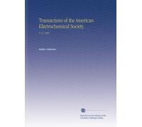 Transactions of the American Electrochemical Society.: V. 37 1920