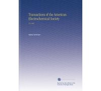 Transactions of the American Electrochemical Society: V.9 1906