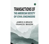 Transactions of the American Society of Civil Engineers