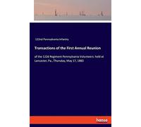 Transactions Of The First Annual Reunion