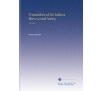 Transactions of the Indiana Horticultural Society: V.35 1895
