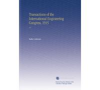 Transactions of the International Engineering Congress, 1915: V.5