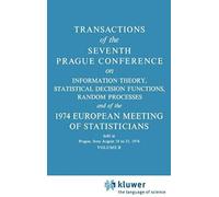 Transactions Of The Seventh Prague Conference
