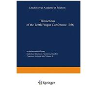 Transactions Of The Tenth Prague Conference On Information Theory, Statistical Decision Functions, Random Processes