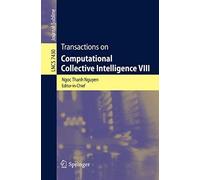 Transactions On Computational Collective Intelligence Viii