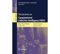 Transactions On Computational Collective Intelligence Xxxvi