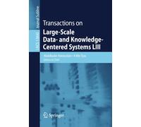 Transactions On Large-Scale Data- And Knowledge-Centered Systems Liii