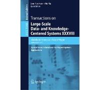 Transactions On Large-Scale Data- And Knowledge-Centered Systems Xxxviii