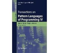 Transactions On Pattern Languages Of Programming Iv