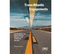 TransAtlantic Engagements by Peter Bosselmann Steffen Lehmann Dr. Alexander Eisenschmidt Peter Bosselmann (Auteur)
