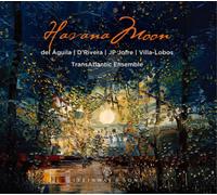 TransAtlantic Ensemble Havana Moon (CD) Album