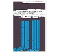 Transatlantic Fictions Of 9/11 And The War On Terror