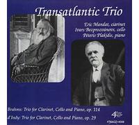 Transatlantic Trio - Brahms/D'indy