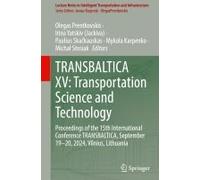 Transbaltica Xv: Transportation Science And Technology