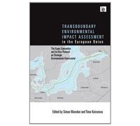 Transboundary Environmental Impact Assessment In The European Union