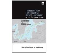 Transboundary Environmental Impact Assessment In The European Union