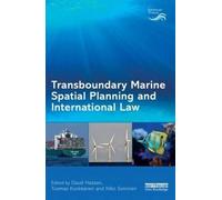 Transboundary Marine Spatial Planning And International Law